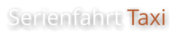 Serienfahrt Taxi